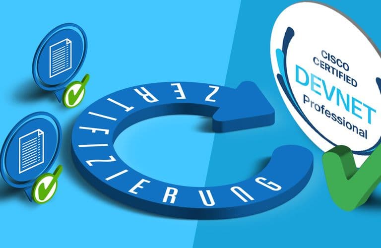 DevNet Professional Zertifizierung Blaue Grafik mit einem kreisförmigen Pfeil mit „ZERTIFIZIERUNG“, Symbolen von Dokumenten mit Häkchen und einem „Cisco Certified DevNet Professional“-Abzeichen.