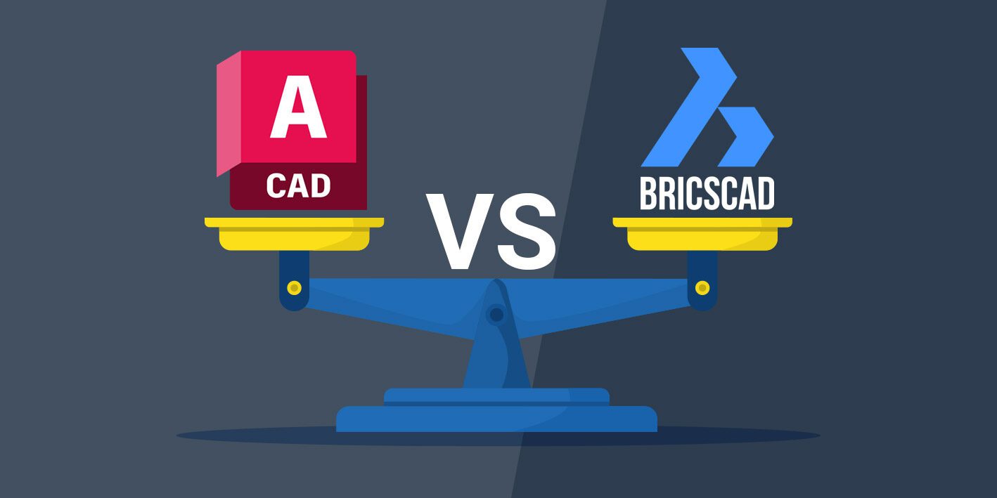 BricsCAD® vs. AutoCAD® BricsCAD oder AutoCAD Vergleich