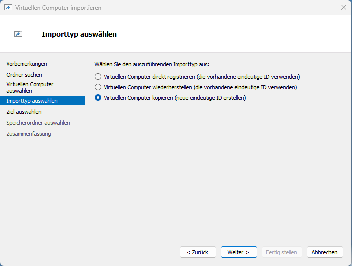 Du musst dann den passenden Import-Typ wählenBei „Ziel auswählen“ kannst du dann noch den gewünschten Ordner für deine neue VM auswählen, der dann (falls abweichend vom Default) bei „Speicherort auswählen“ noch Mal angezeigt wird.